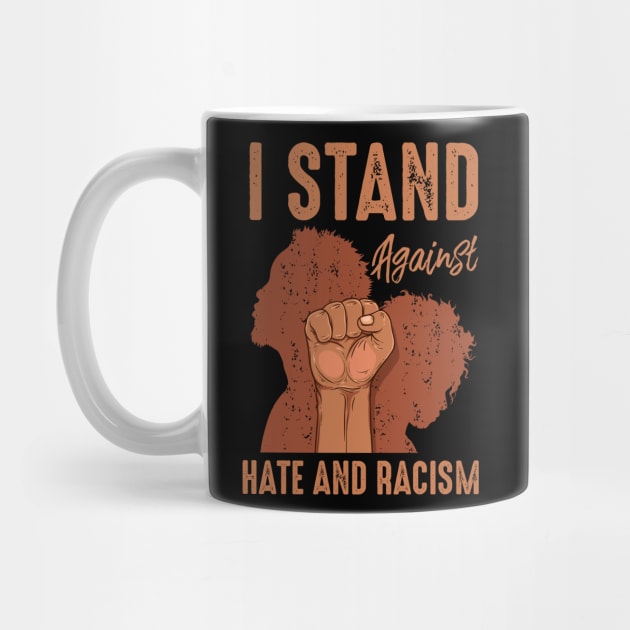 I Stand Against Hate and Racism by ArtedPool